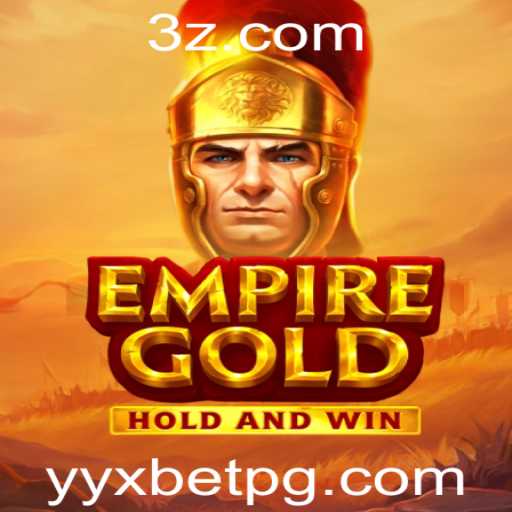 Explorando EmpireGold: O Novo Jogo de Estratégia com yyxbet vip