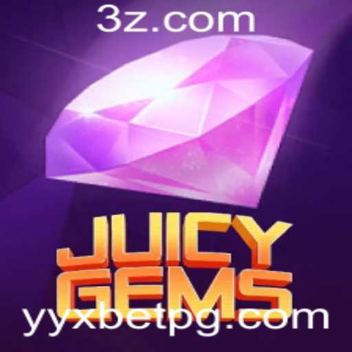 JuicyGems: Descubra o Fascínio e as Regras do Novo Fenômeno dos Jogos